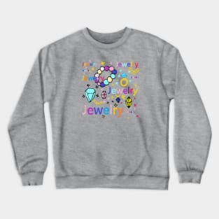 Jewelry Crewneck Sweatshirt